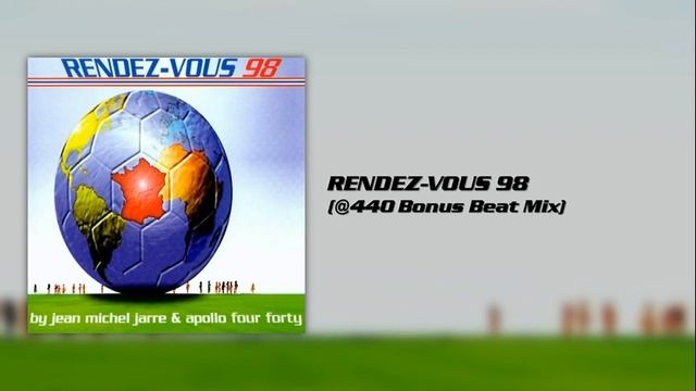 Jean-Michel Jarre & Apollo 440 - Rendez-Vous 98 (Single)