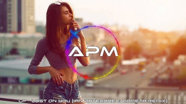LP - Lost On You (Ian Davecore & Cometa Remix)