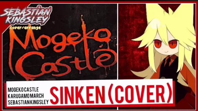 Mogeko Castle - Sinken/Moge-ko's Theme (Cover) | Sebastian Kingsley 1 hour 1 час смотреть онлайн