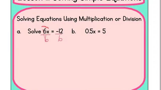 Lesson 1.1 Solving Simple Equations смотреть онлайн