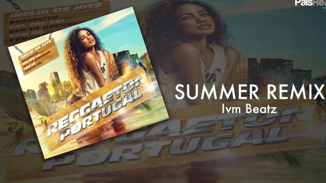 By Ivm Beatz - Summer Remix