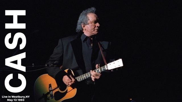 Johnny Cash Live In Westbury,NY - May 13 1997 смотреть онлайн