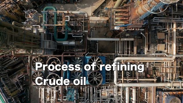 How does Crude Oil refining work? | Unveiling the History and Oil Refinement Processes смотреть онлайн