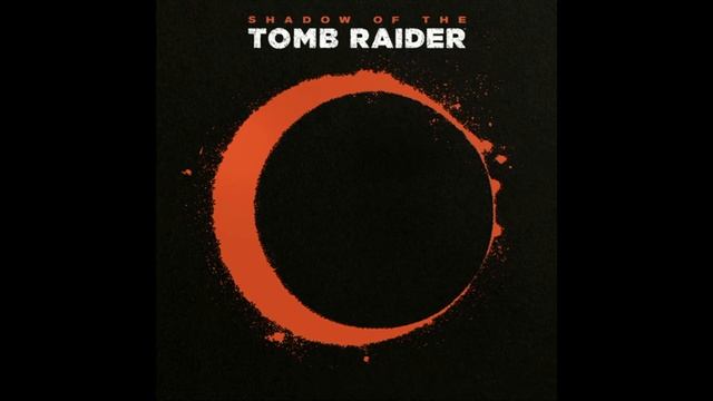 Shadow of the Tomb Raider:Soundtrack смотреть онлайн