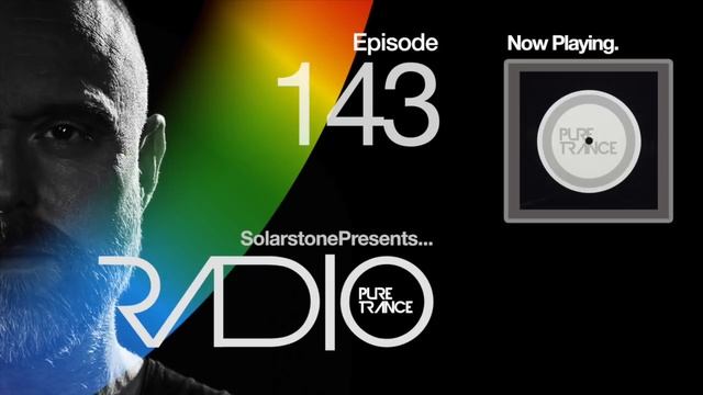 Solarstone pres. Pure Trance Radio Episode #143 смотреть онлайн