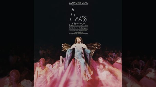 Mass - A Theatre Piece for Singers, Players and Dancers I: III. Second Introit: 3. Epiphany... смотреть онлайн