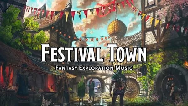 Festival Town D&D TTRPG Music 1 Hour by Bardify
