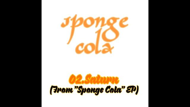 Sponge Cola - Saturn (2003 Version) смотреть онлайн