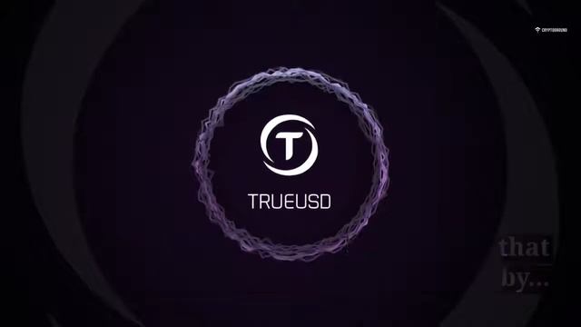 What is TrueUSD? смотреть онлайн