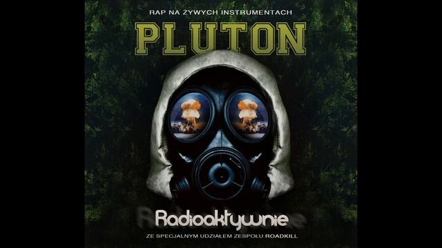Pluton & Roadkill - MiStykaL (feat. Pit) (utwór Z Płyty: Pluton - Radioaktywnie)