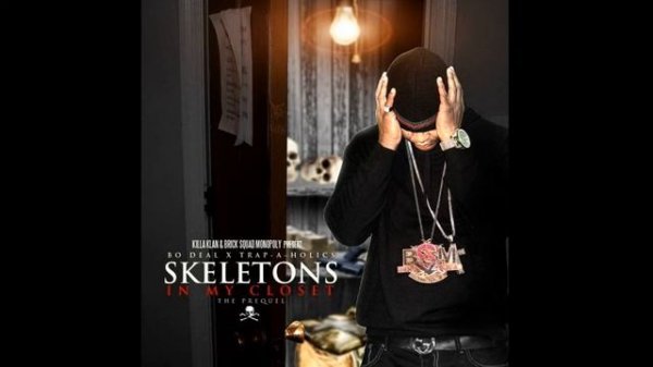 Bo Deal - How We Do It - Skeletons In My Closet Mixtape