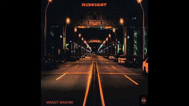 Manjit Makhni - Midnight. Techno