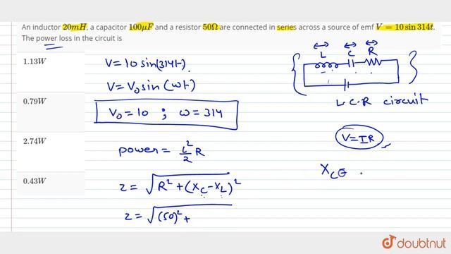 An inductor `20 mH`, a capacitor `100muF` and a resistor `50Omega` are connected in смотреть онлайн