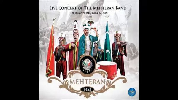 Mehter Marşı Mehter Vuruyor, Mehter Marşı Dinle, Ottoman Military Music