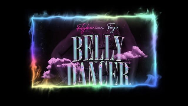 Belly Dancer Ft. ReginaSon X Mico Patron смотреть онлайн