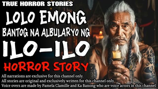 LOLO EMONG, ANG BANTOG NA ALBULARYO NG ILO ILO | Kwentong Aswang | True Story смотреть онлайн