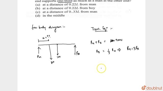 Where must a `800 N` weight be hung on a uniform horizontal `100 N` pole of length ` смотреть онлайн