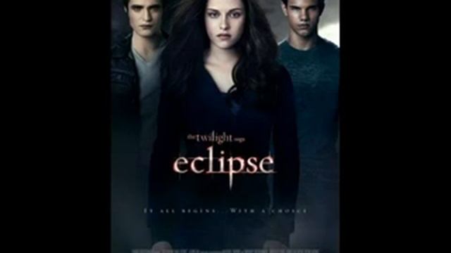 The Twilight Saga Eclipse Soundtrack - Sia My Love.mp4 смотреть онлайн