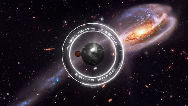 PLSSAYSMTH! - Nebula [⚪️] [🎧] [SPACE BEAT] смотреть онлайн