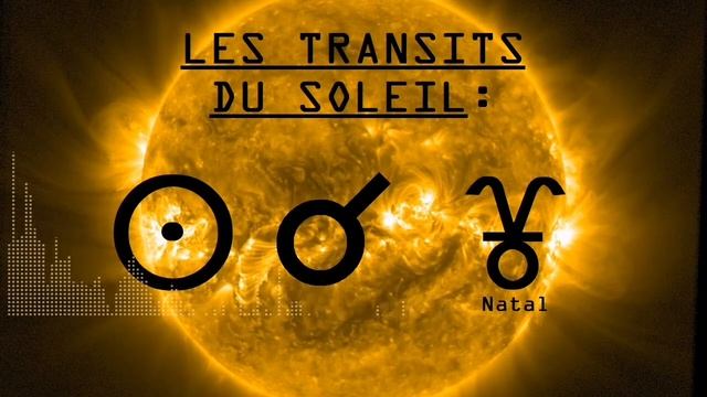 Les Transits du Soleil - En Conjonction au Pluton natal - EX ASTRIS Astrologie смотреть онлайн