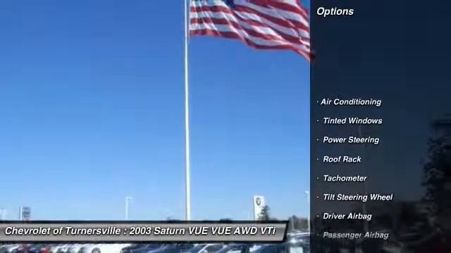 2003 Saturn VUE VUE AWD VTi Automatic SUV Turnersville NJ 08080 смотреть онлайн
