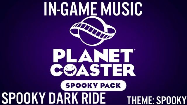 Planet Coaster - Spooky Pack Music смотреть онлайн