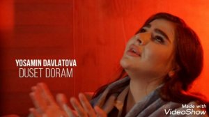 YOSAMIN DAVLATOVA - DUSET DORAM|ЁСАМИН ДАВЛАТОВА |ДУСЕТ ДОРАМ#ЁСАМИН#АД АКА ДИЛОВАР