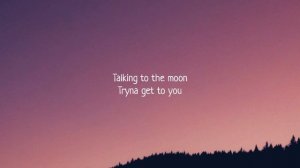 Bruno Mars - Talking To The Moon (Lyrics)