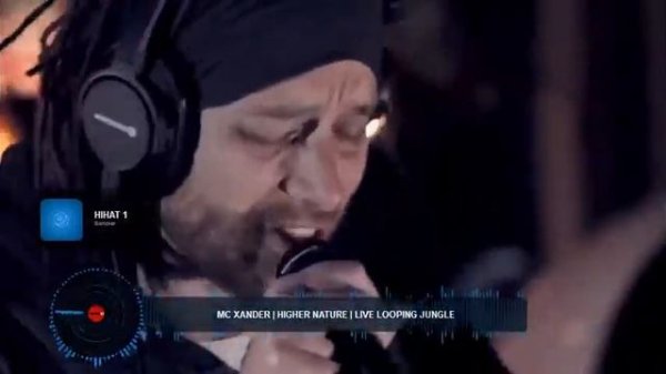 MC Xander Higher Nature Live Looping Jungle rhythm remix