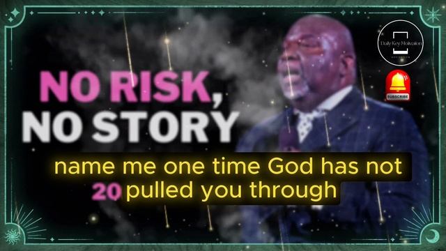 NO RISK NO STORY 2024 - Steve Harvey, Joel Osteen, TD Jakes, Jim Rohn - Best Motivation смотреть онлайн