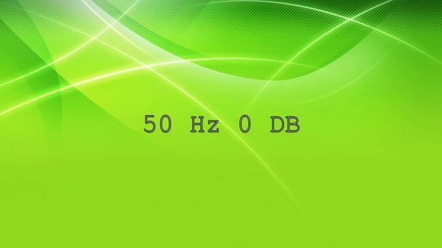 50HZ 0 DB TEST TONE 15 MINUTES смотреть онлайн