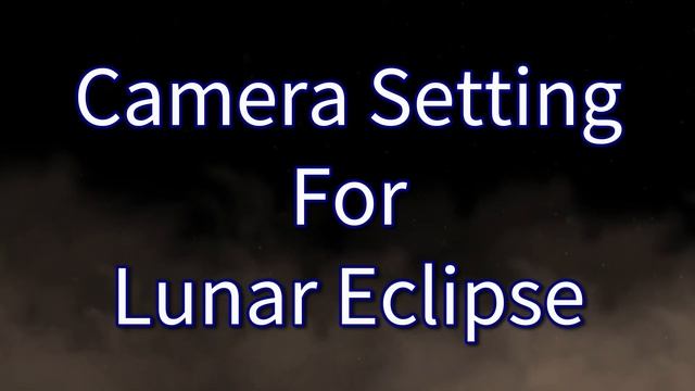 How to Photograph The 2021 Lunar Eclipse смотреть онлайн