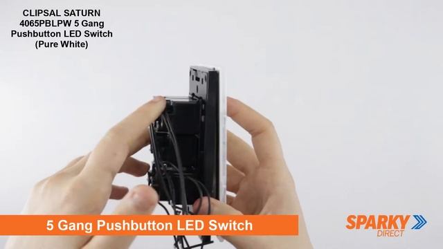 CLIPSAL SATURN 4065PBLPW | 5 Gang Pushbutton LED Switch (Pure White) смотреть онлайн