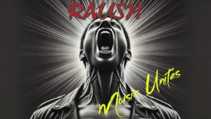 Raush - Music Unites (Kanal Trailer 2)
