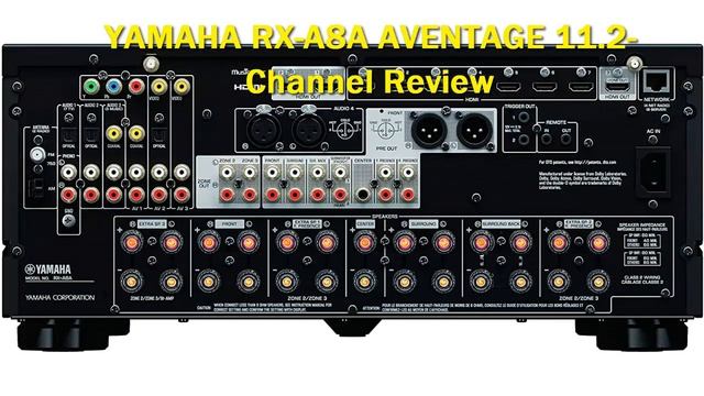 YAMAHA RX-A8A AVENTAGE 11.2-Channel Review смотреть онлайн