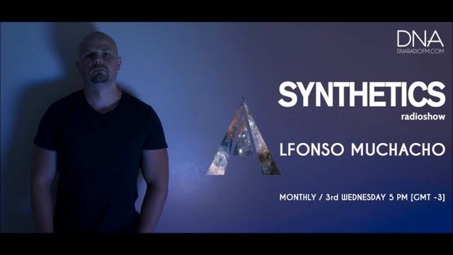 Alfonso Muchacho - Synthetics 014 August 2016 смотреть онлайн