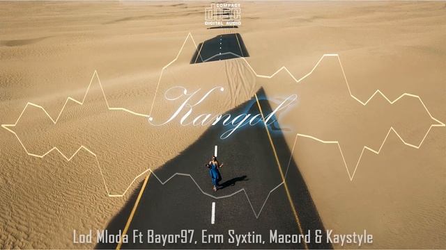 Lod Mloda - Kangol - Feat.Bayor97,Erm Syxtin, Macord&Kaystyle (Official Audio) Prod. by LBOSS SA смотреть онлайн