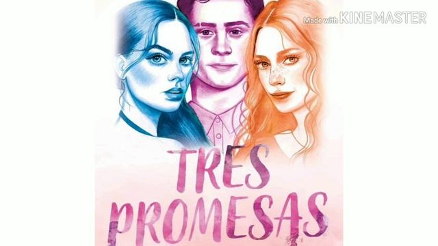 Capítulo 4 Tres Promesas ESPESIAL 5MIL SUBS