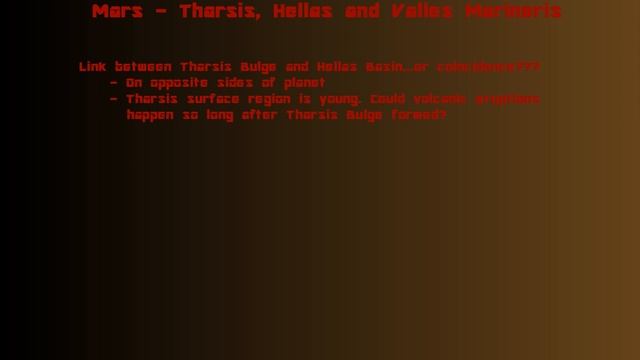 Unit 1: Mars - Tharsis, Hellas, Valles Marineris