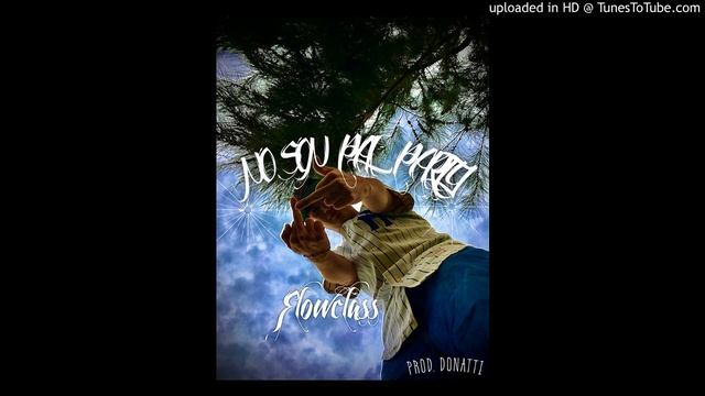 No son pal party - FLOWCLASS (Prod. Donatti) смотреть онлайн