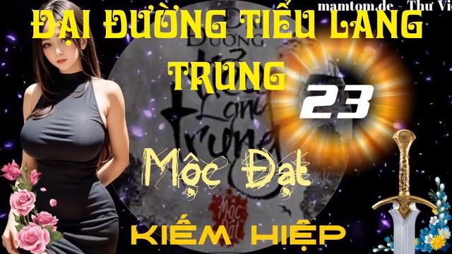 Đại Đường Tiểu Lang Trung ― Phần 23#47 ― Mộc Đạt ― Kiếm Hiệp ― Sách Nói ― Sách Audio ― Truyện Audio смотреть онлайн