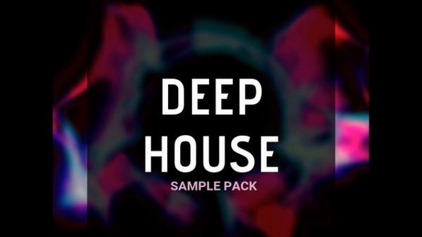 [FREE] DEEP HOUSE SAMPLE PACK 2019 [Soundkit for Maschine , Ableton , Fl studio & More ]