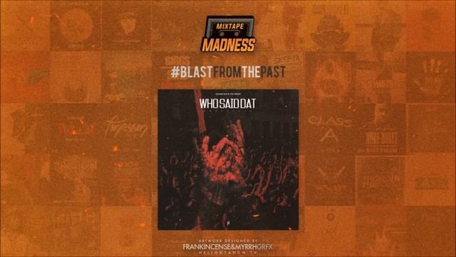 Tiny Boost x Gunna Dee - Who Said Dat freestyle #BlastFromThePast | @MixtapeMadness смотреть онлайн