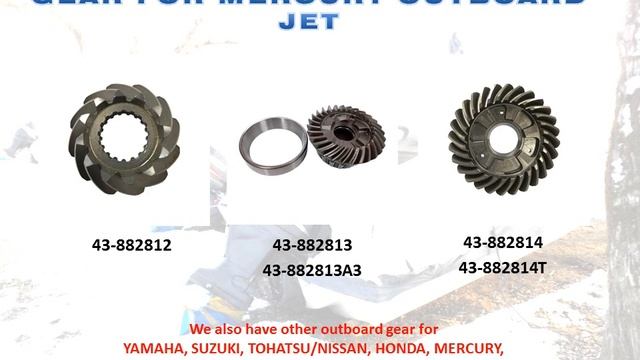 Gear 43-882812 43-882813 43-882814 for Mercury Outboard Jet Engine смотреть онлайн