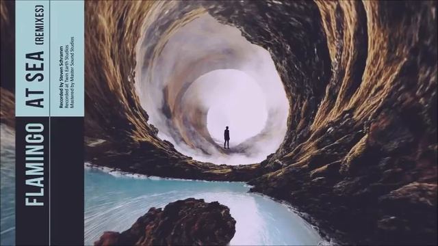 Flamingo - At Sea (Oscilla Remix) смотреть онлайн