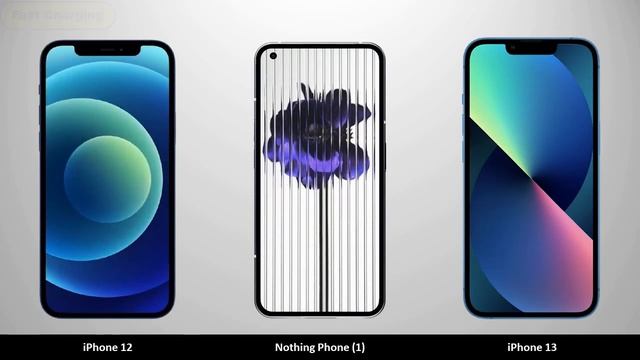 Nothing Phone 1 Vs IPhone 12 Vs IPhone 13 - Comparison