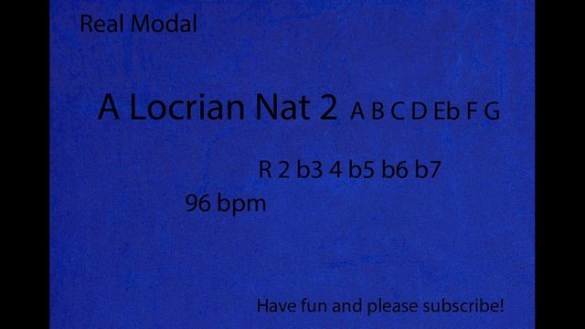 A Locrian Natural 2 Modal Backing Track Sixth Mode of the Melodic Minor Scale смотреть онлайн