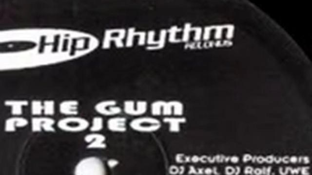 The Gum Project 2 - Latex [Mixed By DJ Axel,DJ Ralf,Uwe]