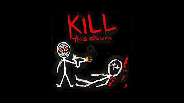 KILL THIS ALBUM CMH смотреть онлайн