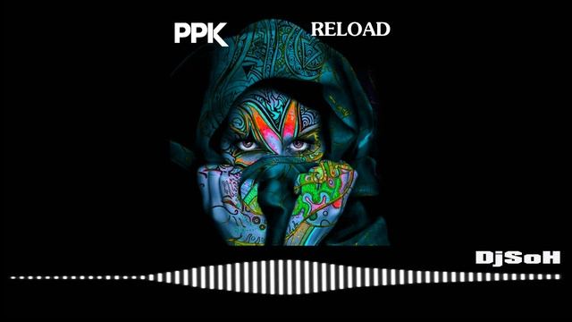 PPK   Reload